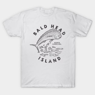 Bald Head Island, NC Summertime Vacationing Mahi Mahi Big Head Fish T-Shirt